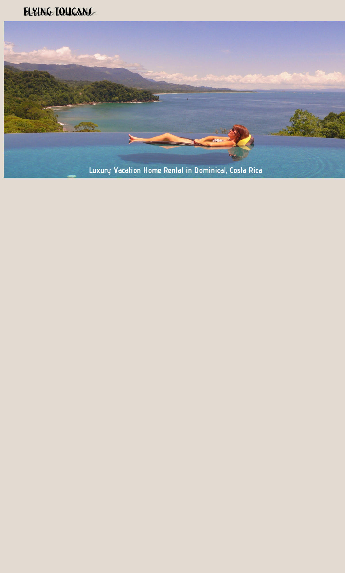 Luxury Vacation Home Rental in Dominical, Costa Rica